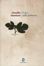 Il fico sulla fortezza