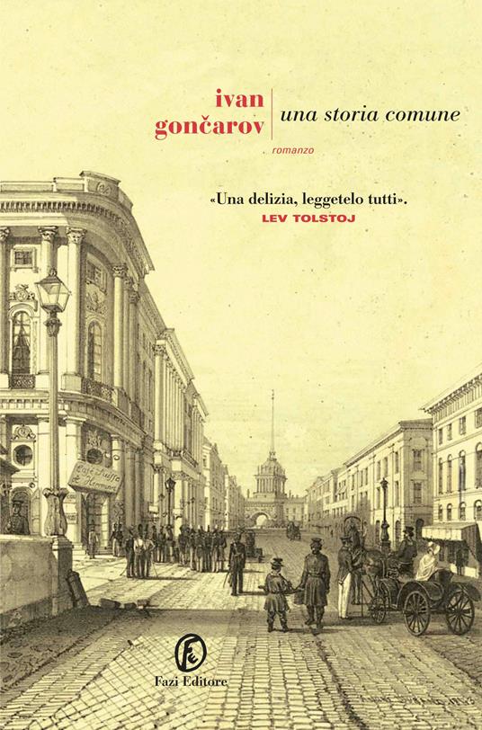 Una storia comune - Ivan Goncarov,Patrizia Parmisani - ebook