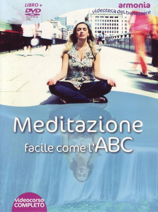 Meditazione facile come l'ABC. DVD. Con libro - Simonette Vaja - copertina