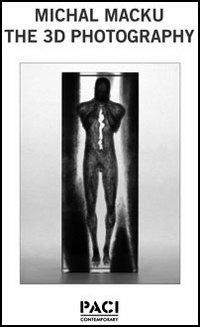 The 3D photography - Michal Macku - copertina