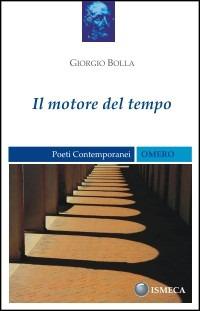 Il motore del tempo - Giorgio Bolla - copertina