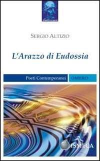 L' arazzo di Eudossia - Sergio Altizio - copertina