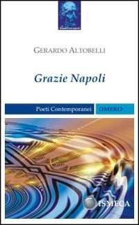 Grazie Napoli - Gerardo Altobelli - copertina