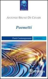 Poemetti - Antonio De Cesare - copertina