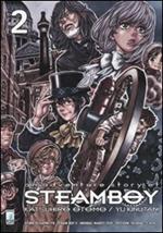 Steamboy. Vol. 2