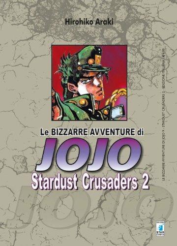 Stardust crusaders. Le bizzarre avventure di Jojo. Vol. 2 - Hirohiko Araki - copertina