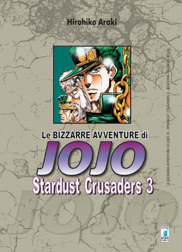Stardust crusaders. Le bizzarre avventure di Jojo. Vol. 3 - Hirohiko Araki - copertina
