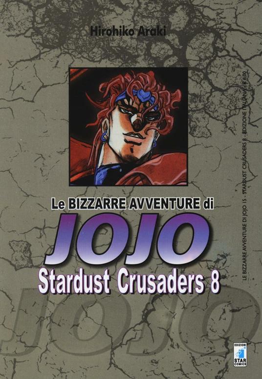 Stardust crusaders. Le bizzarre avventure di Jojo. Vol. 8 - Hirohiko Araki - copertina