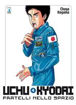 Uchu Kyodai. Fratelli nello spazio. Vol. 4