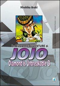 Diamond is unbreakable. Le bizzarre avventure di Jojo. Vol. 3 - Hirohiko Araki - copertina