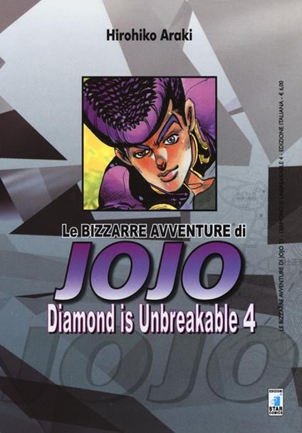 Diamond is unbreakable. Le bizzarre avventure di Jojo. Vol. 4 - Hirohiko Araki - copertina