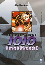 Diamond is unbreakable. Le bizzarre avventure di Jojo. Vol. 10