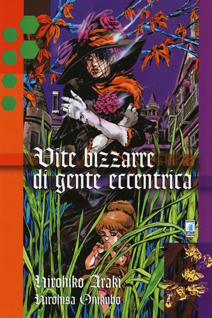 Vite bizzarre di gente eccentrica - Hirohiko Araki - copertina