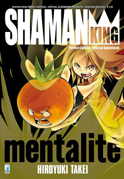 Shaman king mentalité. Shaman king perfect edition - Hiroyuki Takei - copertina