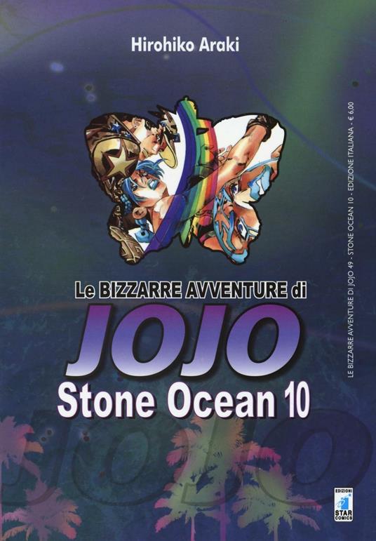 Stone Ocean. Le bizzarre avventure di Jojo. Vol. 10: Stone ocean - Hirohiko Araki - copertina