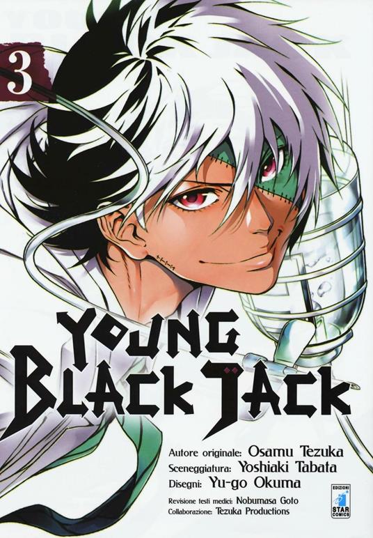 Young Black Jack. Vol. 3 - Osamu Tezuka,Yoshiaki Tabata - copertina