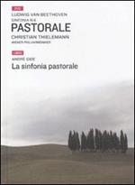 La sinfonia pastorale. Con DVD