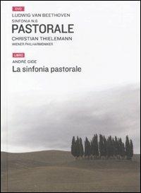 La sinfonia pastorale. Con DVD - Ludwig van Beethoven,André Gide - copertina