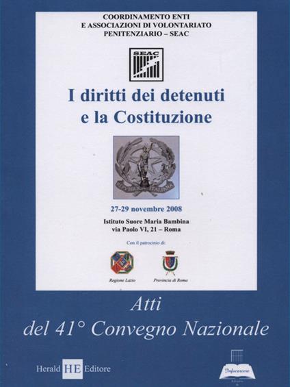 I diritti dei detenuti e la Costituzione. Atti del 41° Convegno Nazionale SEAC - copertina