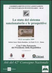 Lo stato del sistema sanzionatorio e le prospettive. Atti del 42° Convegno nazionale del SEAC - copertina