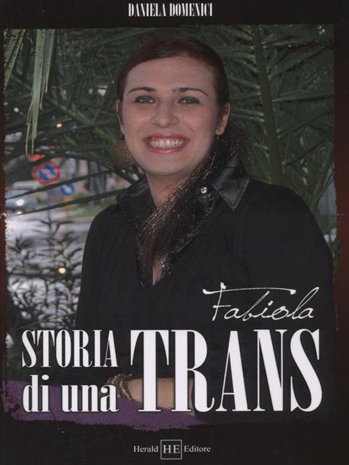 Fabiola. Storia di una trans - Daniela Domenici - copertina