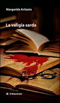 La valigia sarda - Margarida Aritzeta - copertina