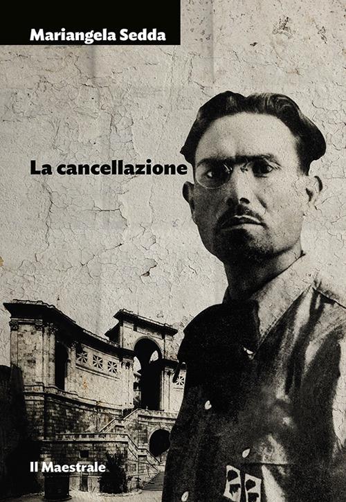 La cancellazione - Mariangela Sedda - copertina