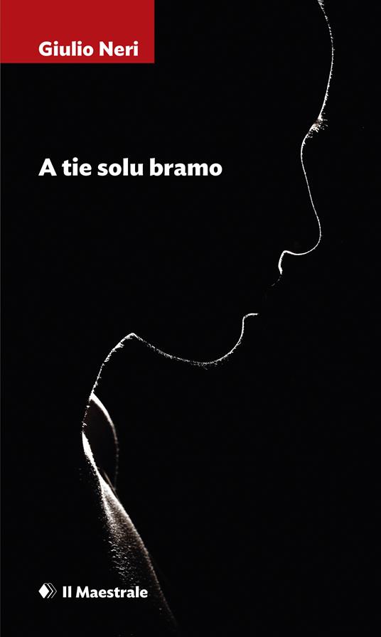 A tie solu bramo - Giulio Neri - ebook