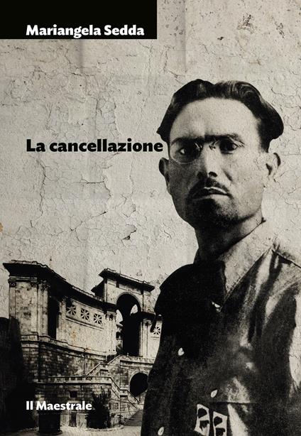 La cancellazione - Mariangela Sedda - ebook
