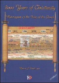 2000 years of Christianity. Historiogram of the way of the Church - Hernan Pereda - copertina