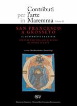 Contributi per l'arte in Maremma. San Francesco a Grosseto