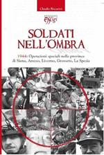 Soldati nell'ombra