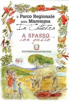 Libro Parco della Maremma in cattedra. A spasso con gusto 