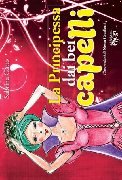 La principessa dai bei capelli - Sabrina Gatto - copertina