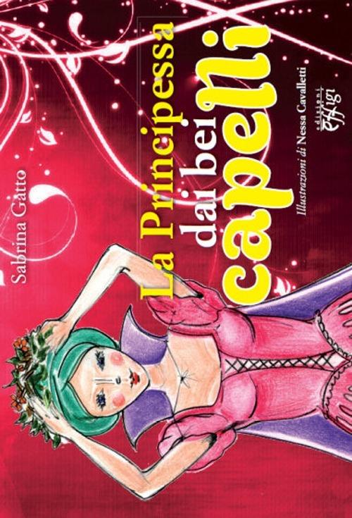 La principessa dai bei capelli - Sabrina Gatto - copertina