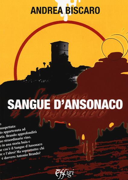 Sangue d'Ansonaco - Andrea Biscàro - copertina