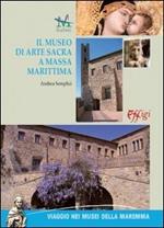Il museo di arte sacra a Massa Marittima