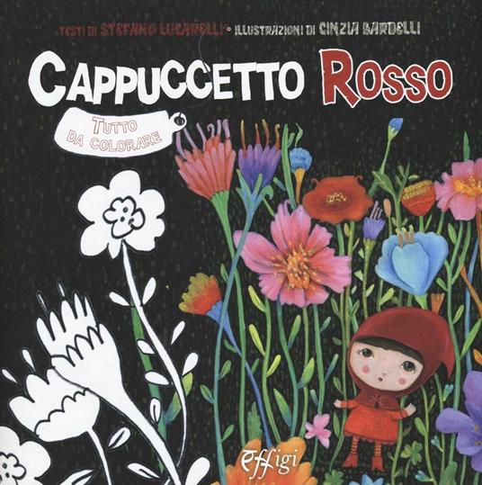 Cappucetto rosso. Ediz. illustrata - copertina
