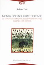 Montalcino nel quattrocento. Lo Statuto dei danni dati e degli straordinari (1452): edizione e note storiche