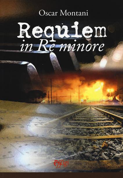 Requiem in Re minore - Oscar Montani - copertina