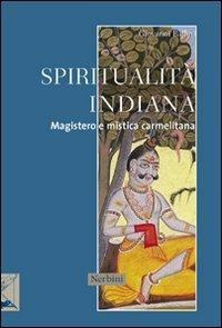 Spiritualità indiana. Magistero e mistica carmelitana - Giovanni Ballini - copertina