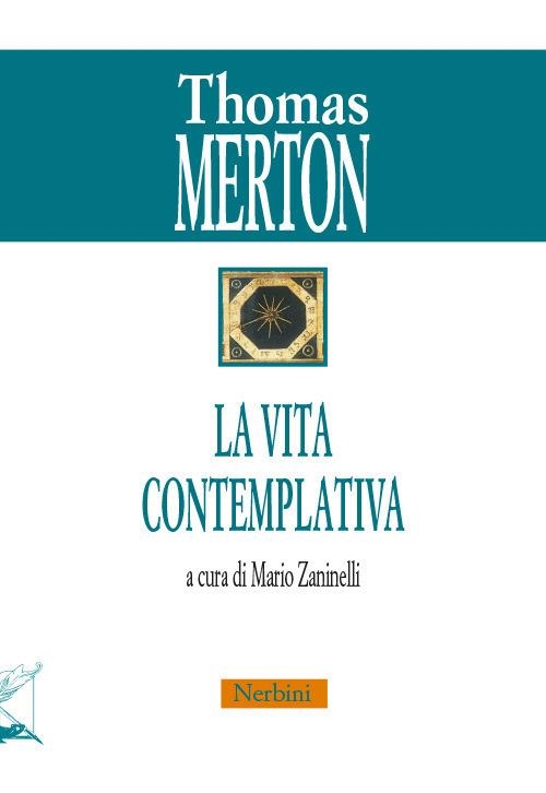 La vita contemplativa - Thomas Merton - copertina