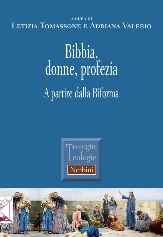 Bibbia, donne, profezia. A partire dalla Riforma - copertina