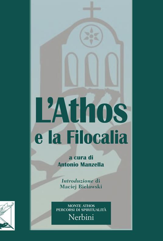 L'Athos e la filocalia - Antonio Manzella - copertina