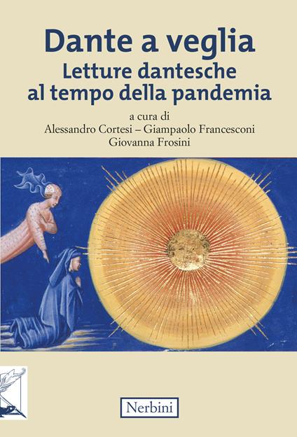 Dante a veglia. Letture dantesche al tempo della pandemia - copertina