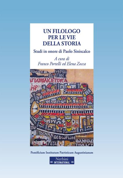 Paolo Siniscalco. Un filologo per le vie della storia - copertina