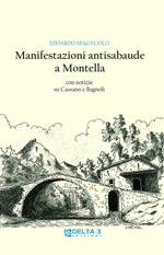 Manifestazioni antisabaude a Montella. Con notizie su Cassano e Bagnoli