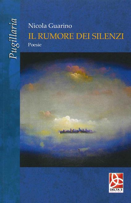 Il rumore dei silenzi - Nicola Guarino - copertina
