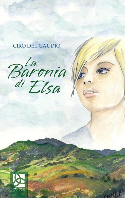 La Baronia di Elsa - Ciro Del Gaudio - copertina