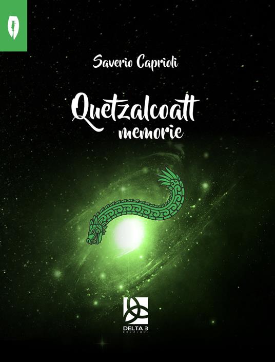 Quetzalcoatl - Saverio Caprioli - copertina